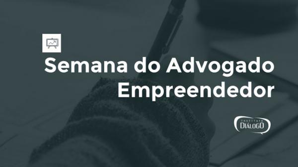 Semana do Advogado Empreendedor